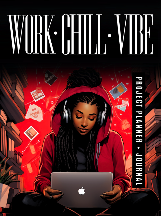 Work Chill + Vibe Project Planner
